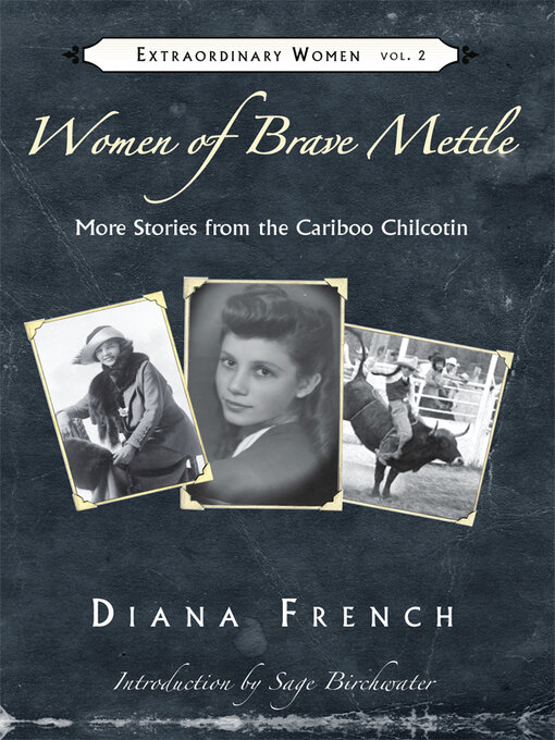 Title details for Women of Brave Mettle by Diana French - Available